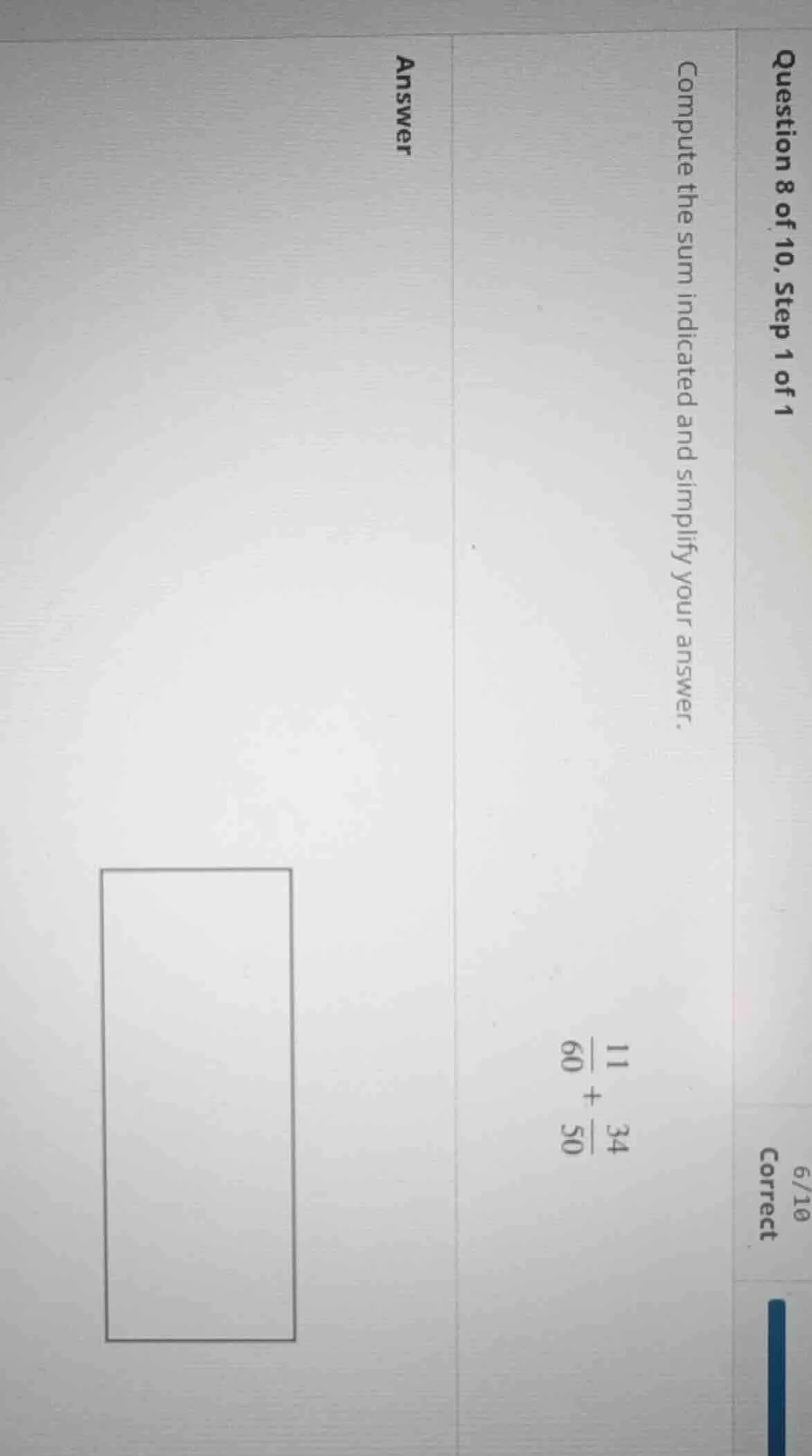 question 8 of 10, step 1 of 1 compute the sum indicated and simplify yo…