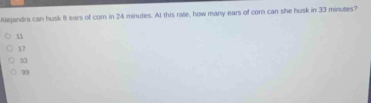 alejandra can husk 8 ears of corn in 24 minutes. at this rate, how many…