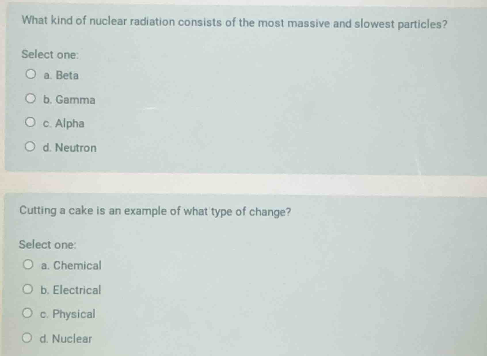 what kind of nuclear radiation consists of the most massive and slowest…