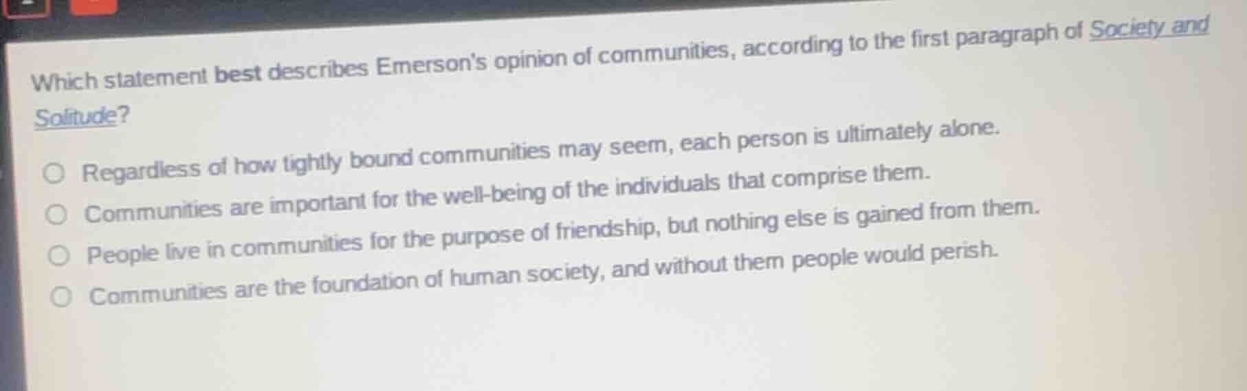 which statement best describes emerson’s opinion of communities, accord…
