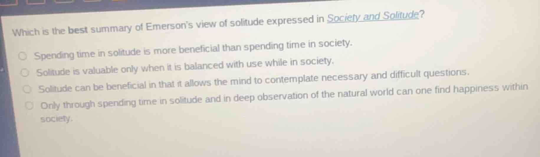 which is the best summary of emersons view of solitude expressed in soc…