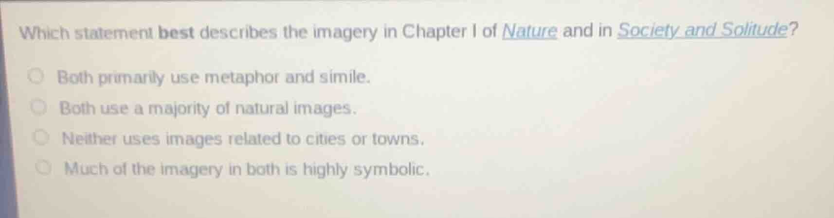 which statement best describes the imagery in chapter 1 of nature and i…