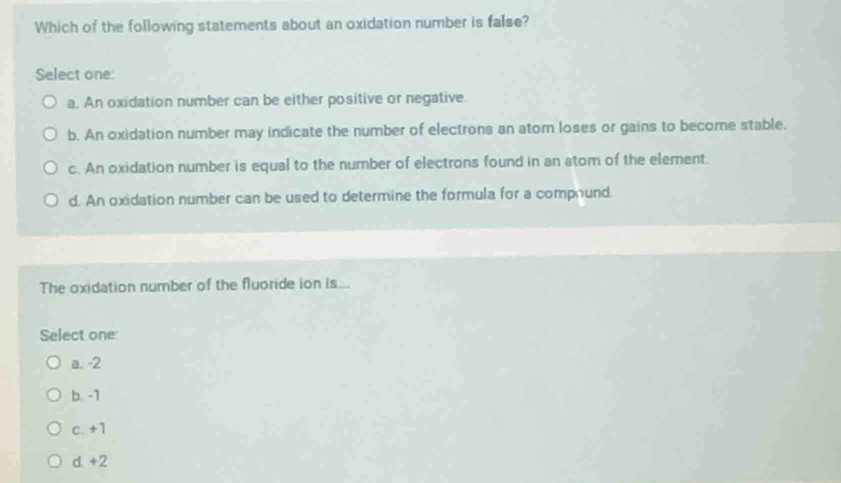 which of the following statements about an oxidation number is false? s…