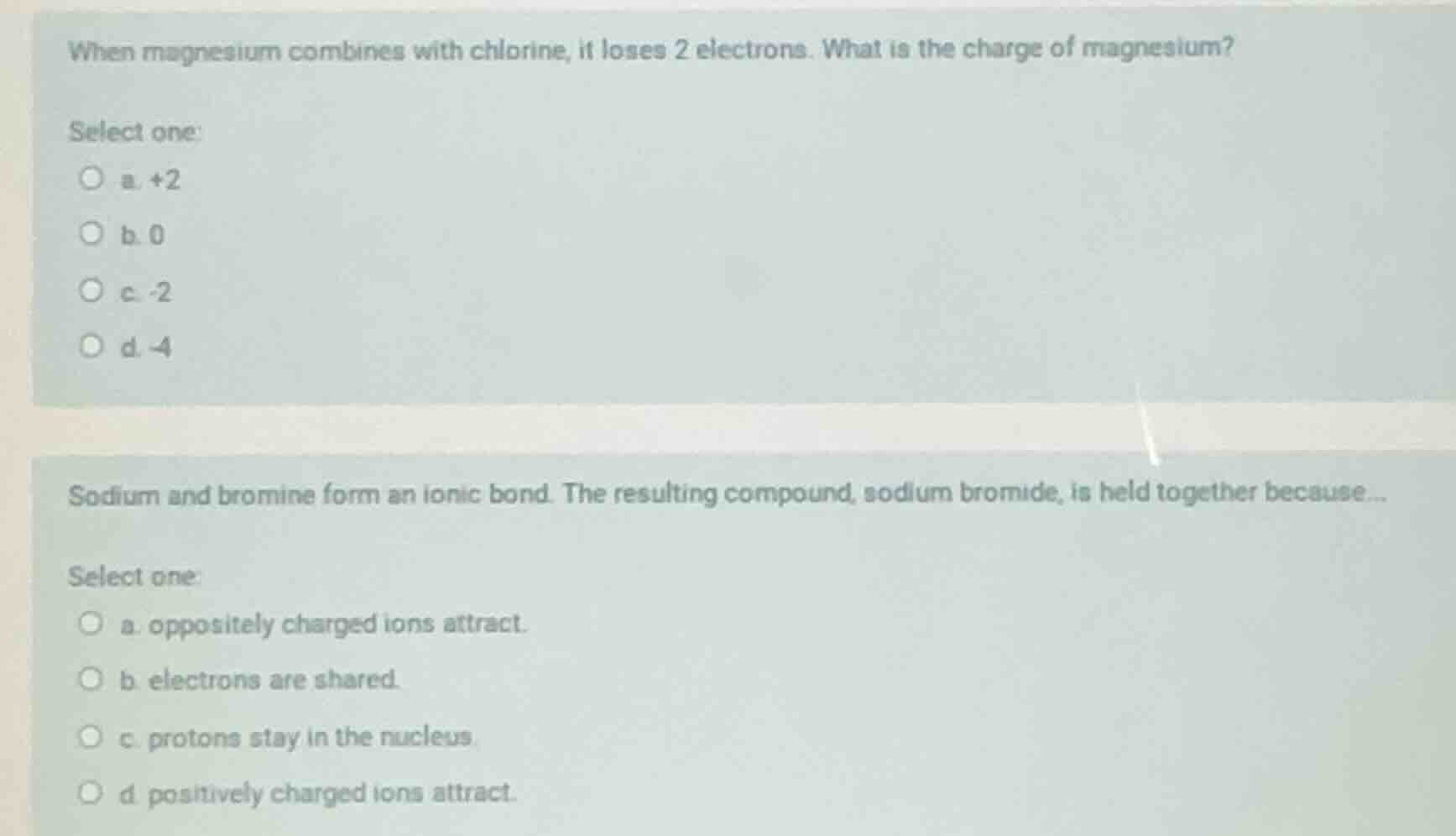 when magnesium combines with chlorine, it loses 2 electrons. what is th…
