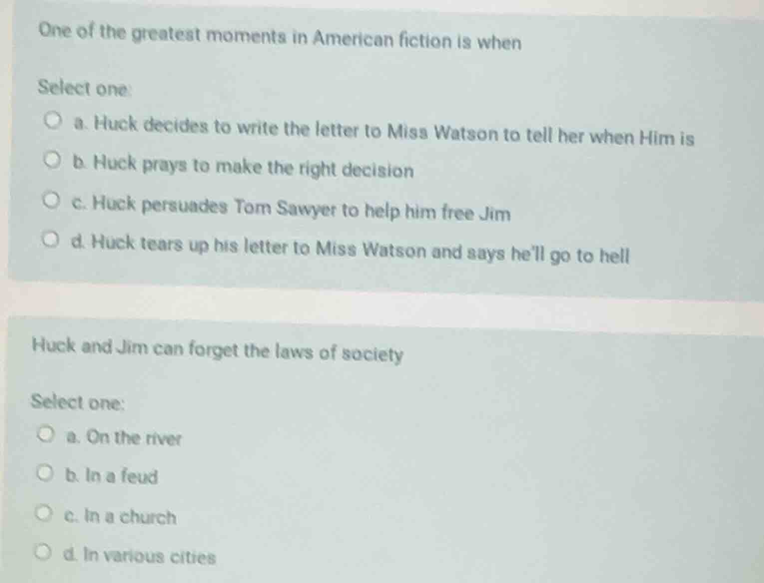 one of the greatest moments in american fiction is when select one: a. …