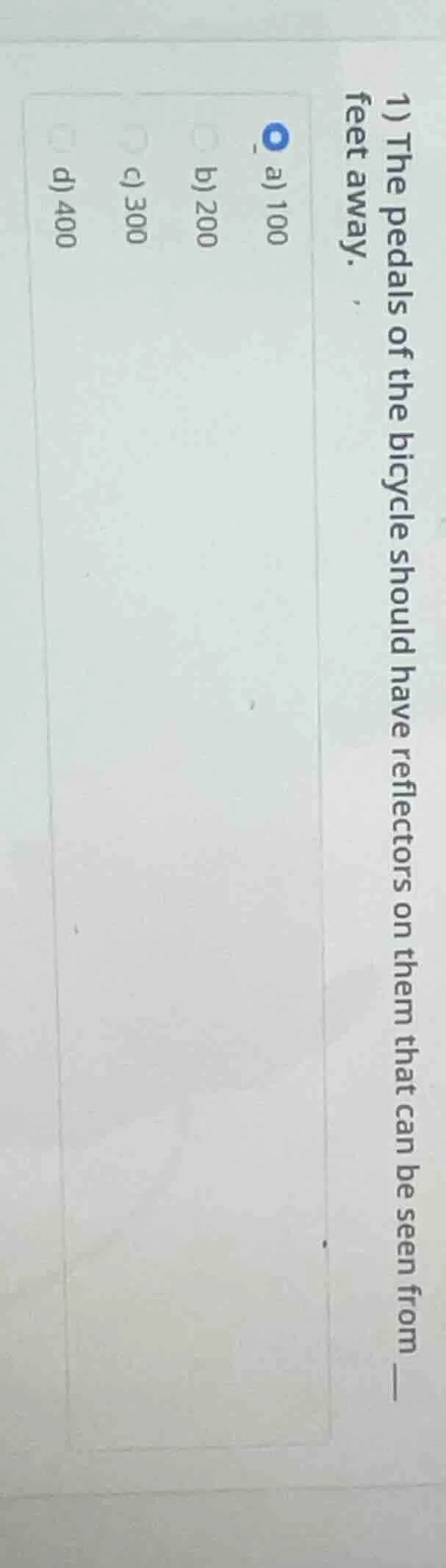 1) the pedals of the bicycle should have reflectors on them that can be…