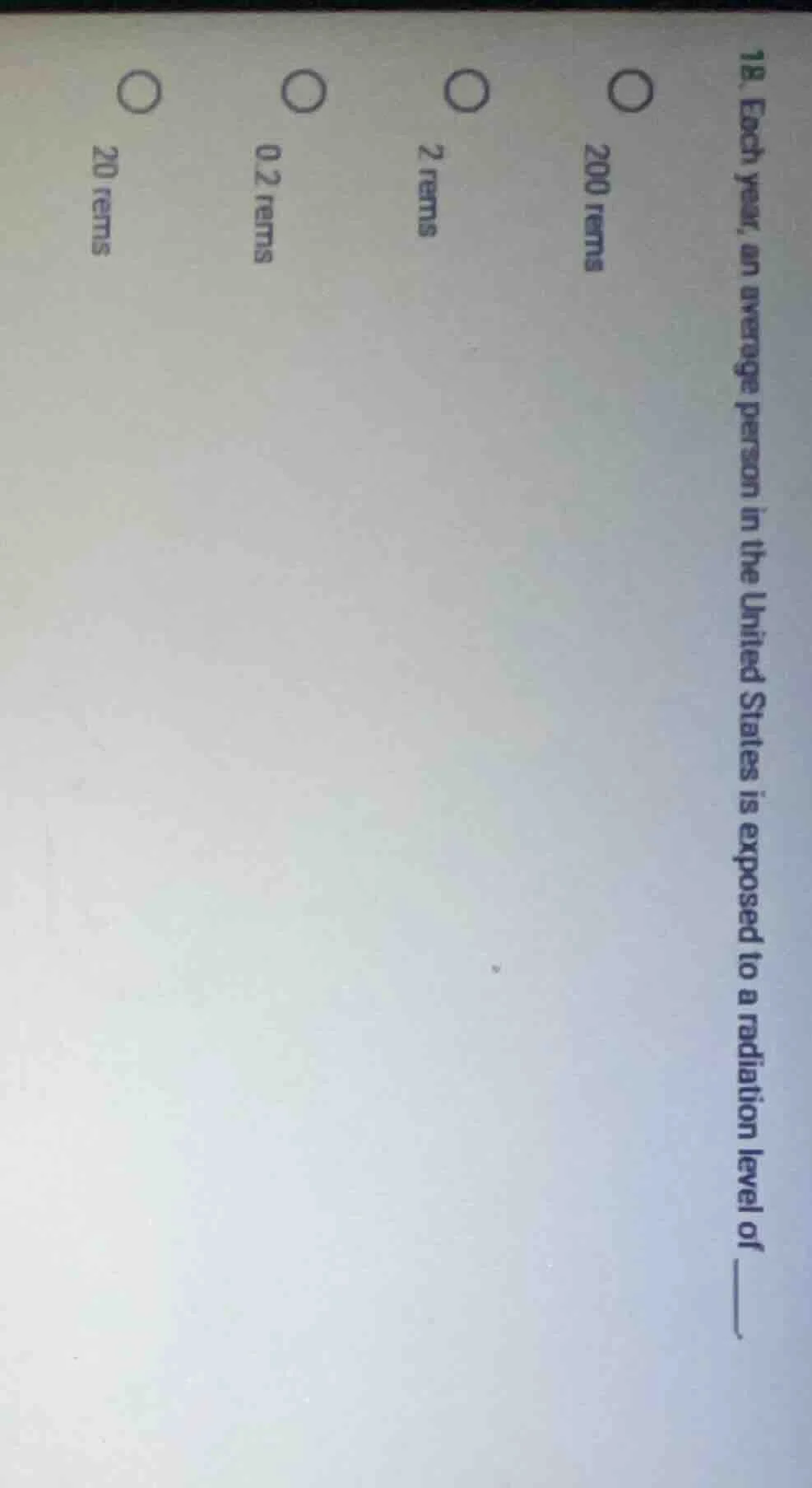 18. each year, an average person in the united states is exposed to a r…
