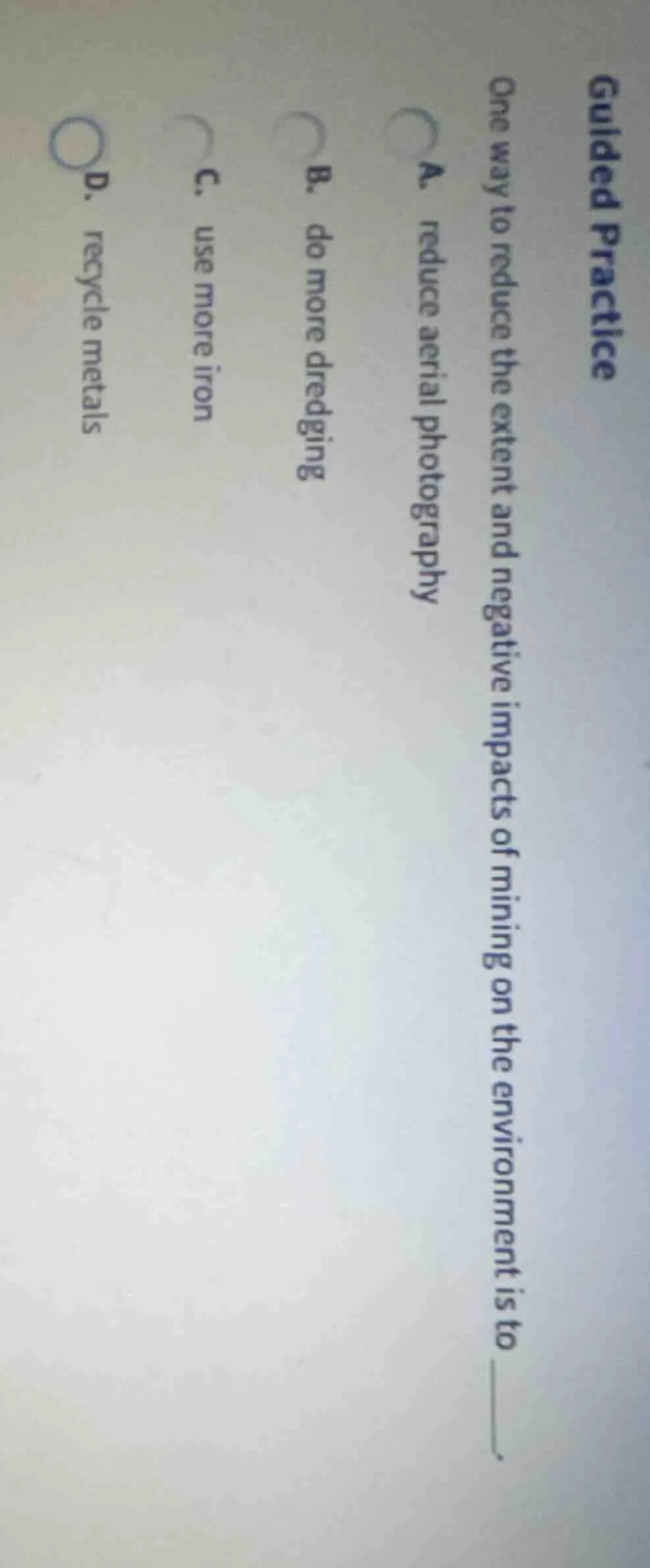 guided practice one way to reduce the extent and negative impacts of mi…