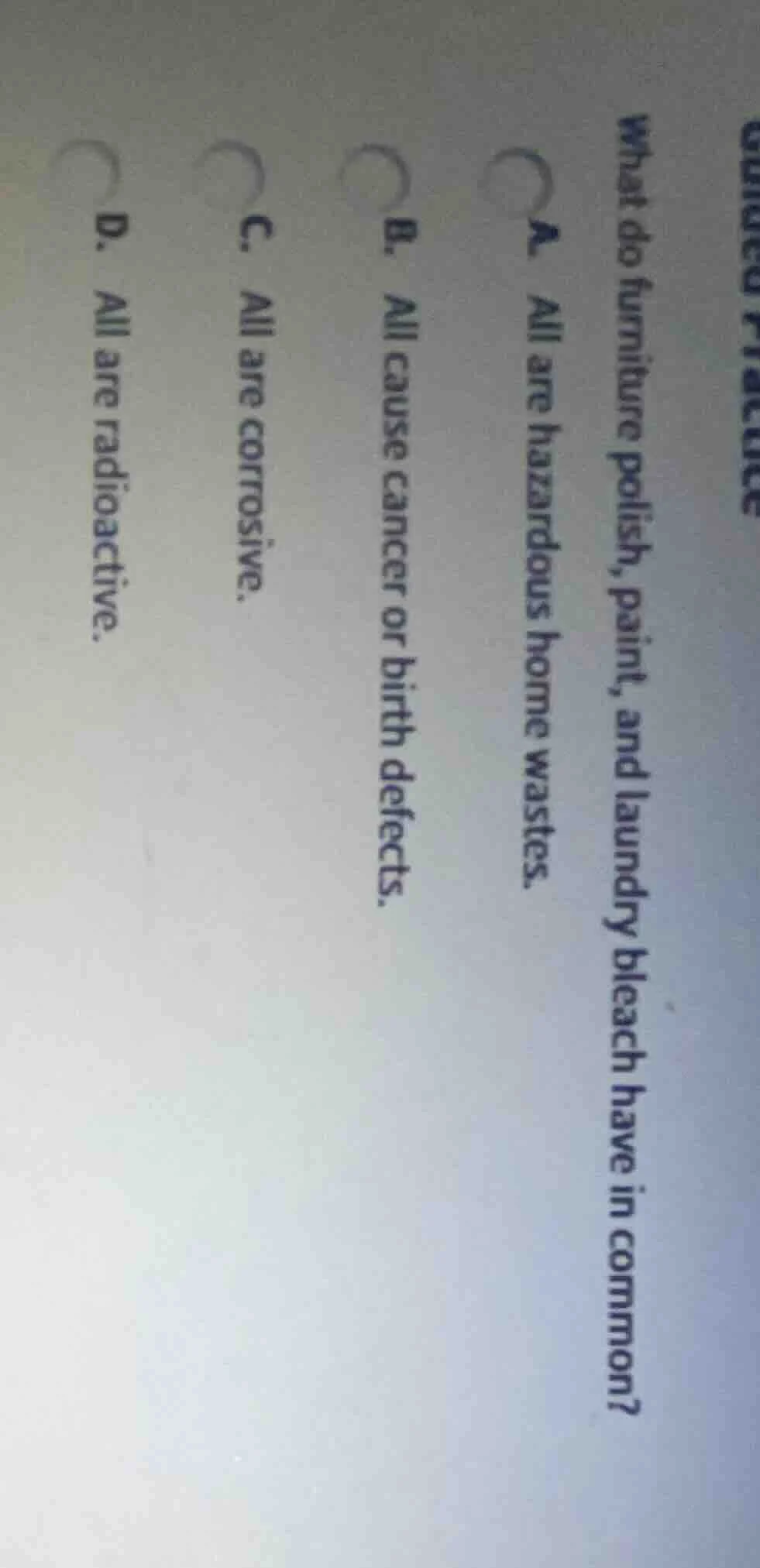 what do furniture polish, paint, and laundry bleach have in common? a. …