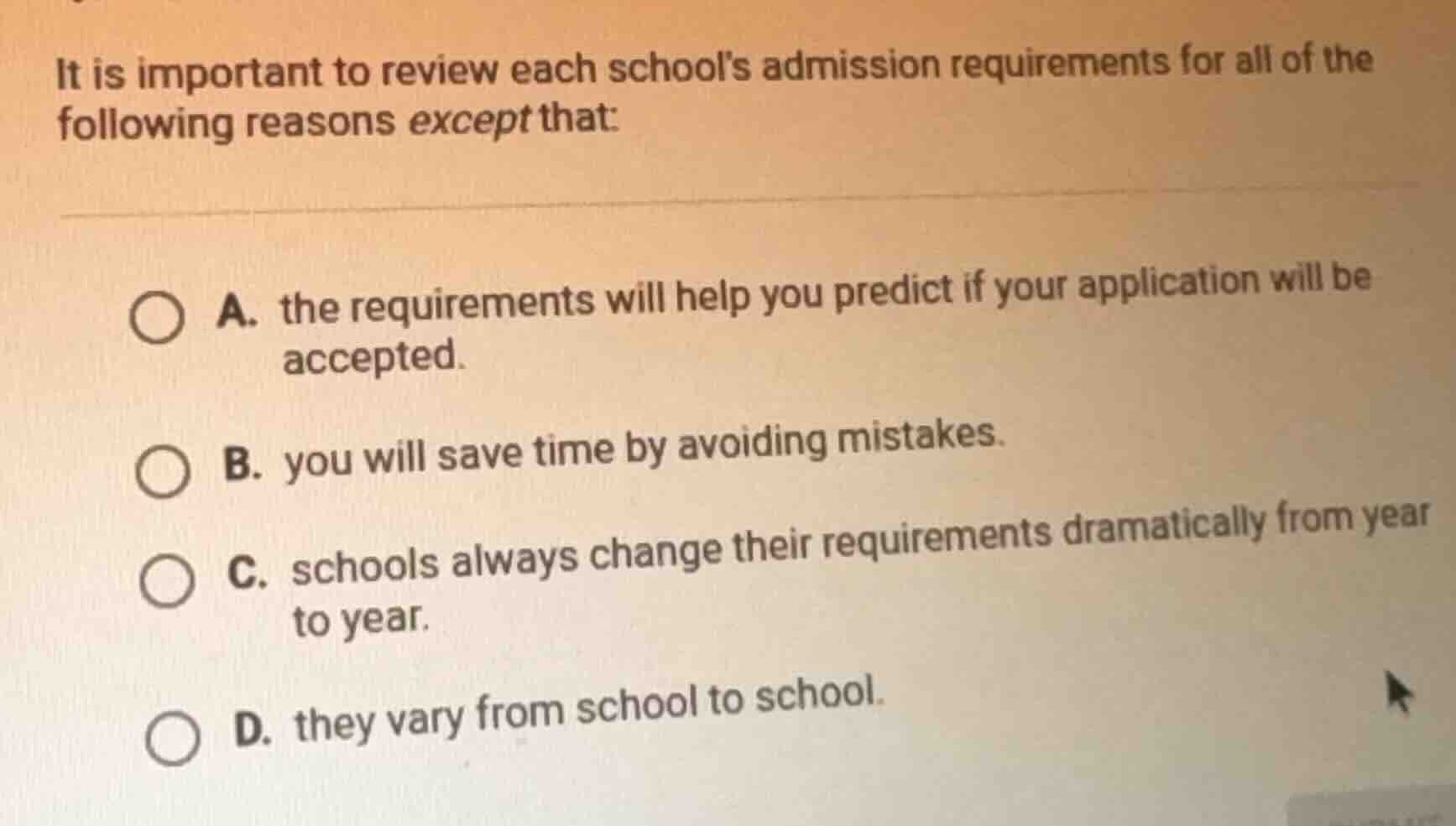 it is important to review each schools admission requirements for all o…