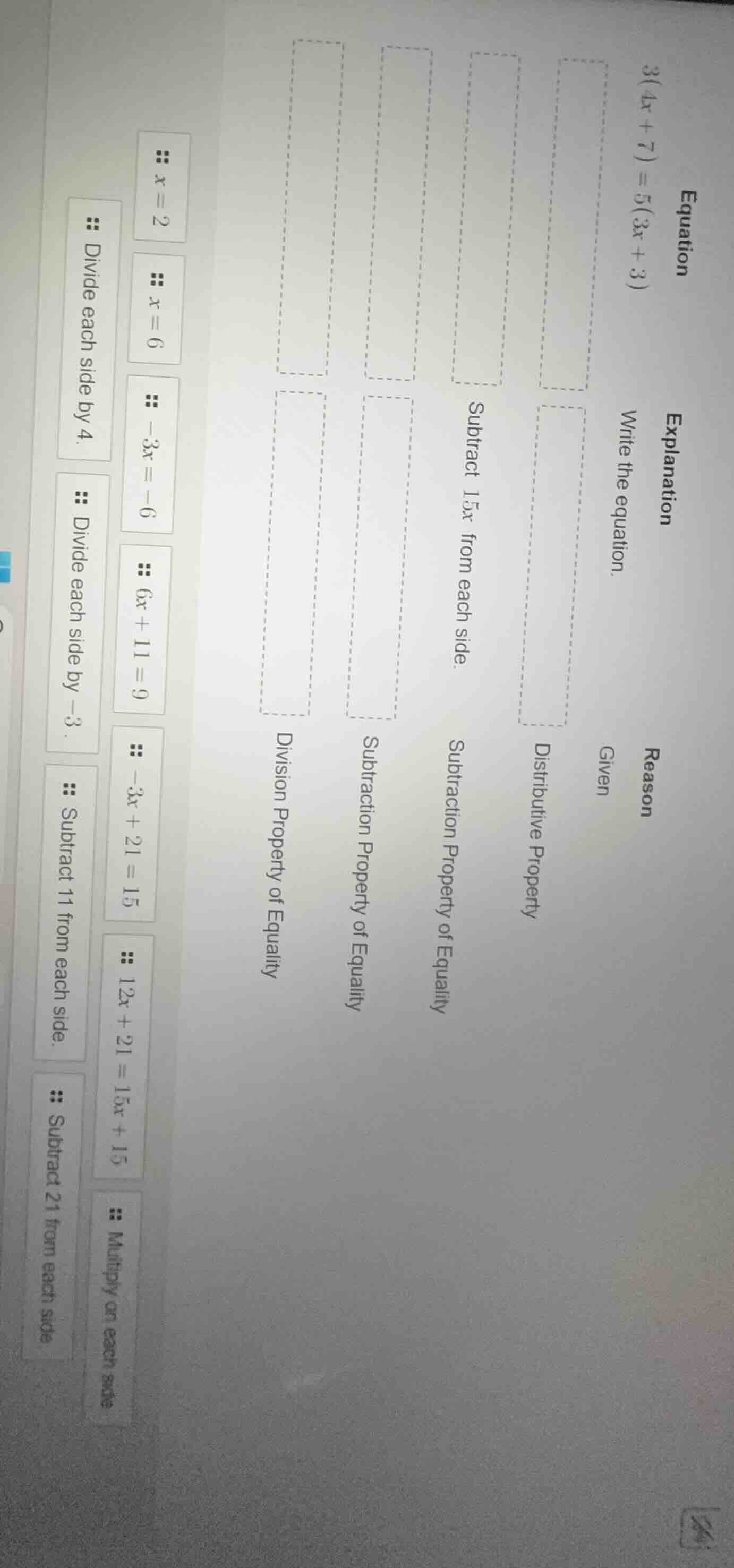 equation\ ewline $3(4x + 7) = 5(3x + 3)$\ ewline explanation\ ewline wr…
