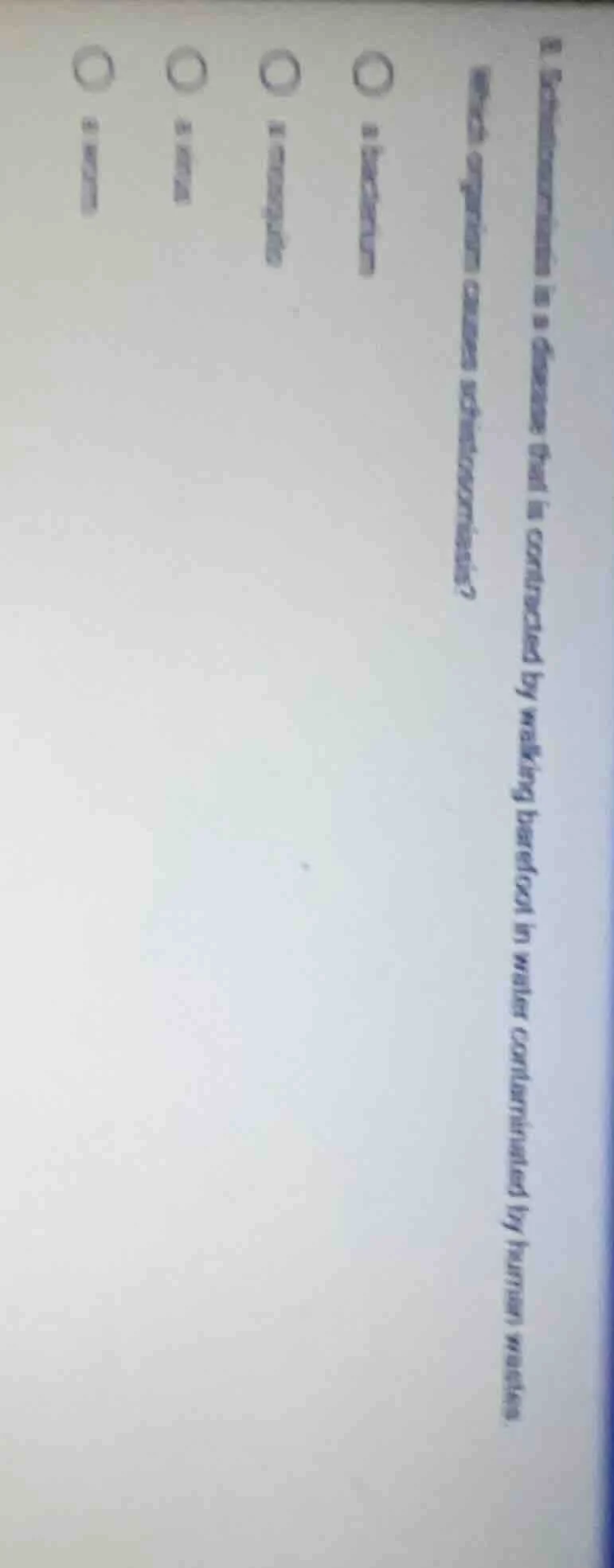 8. schistosomiasis is a disease that is contracted by walking barefoot …