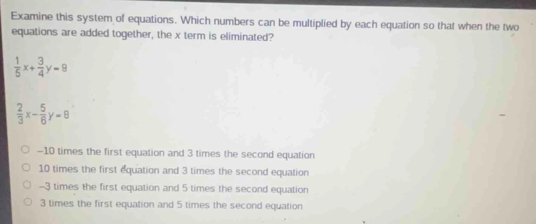 examine this system of equations. which numbers can be multiplied by ea…