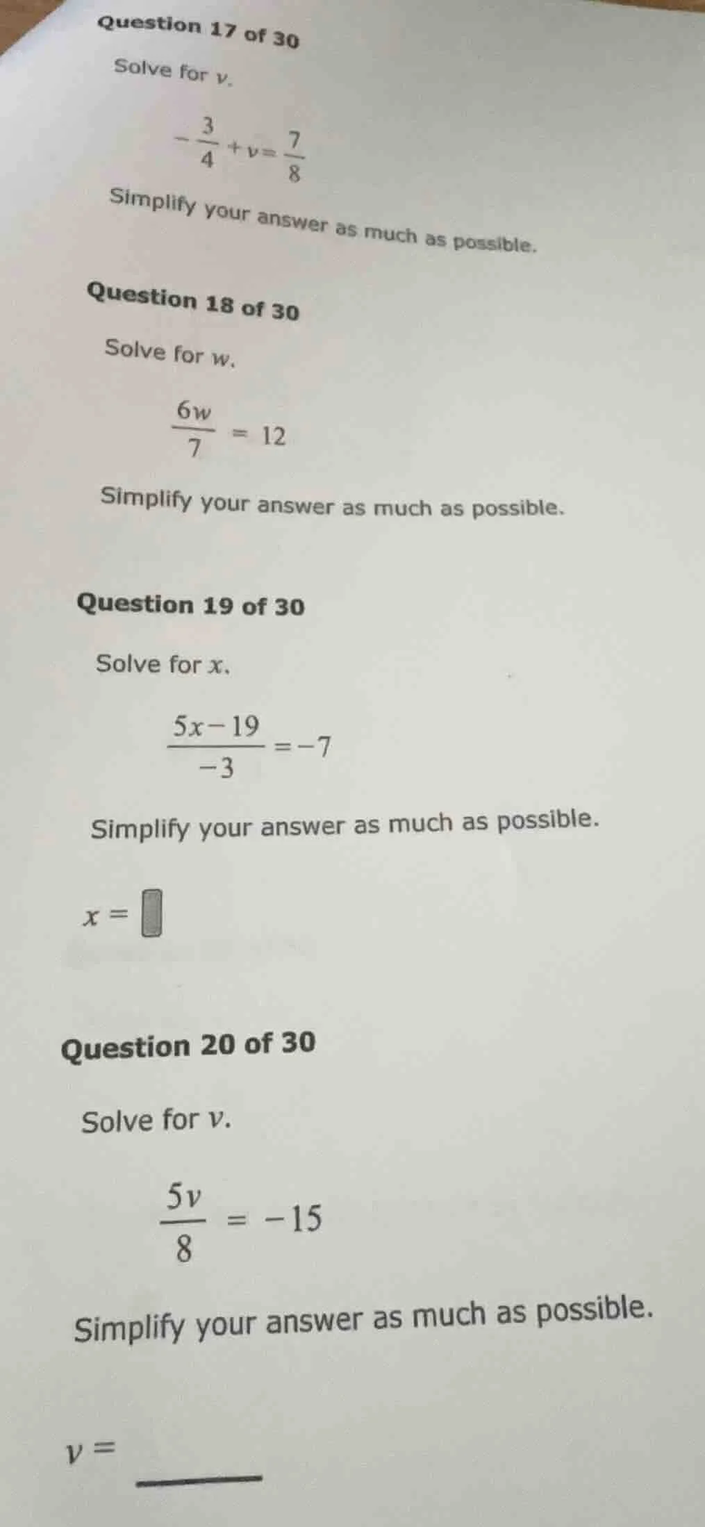question 17 of 30 solve for v. \\(-\\frac{3}{4}+v = \\frac{7}{8}\\) sim…