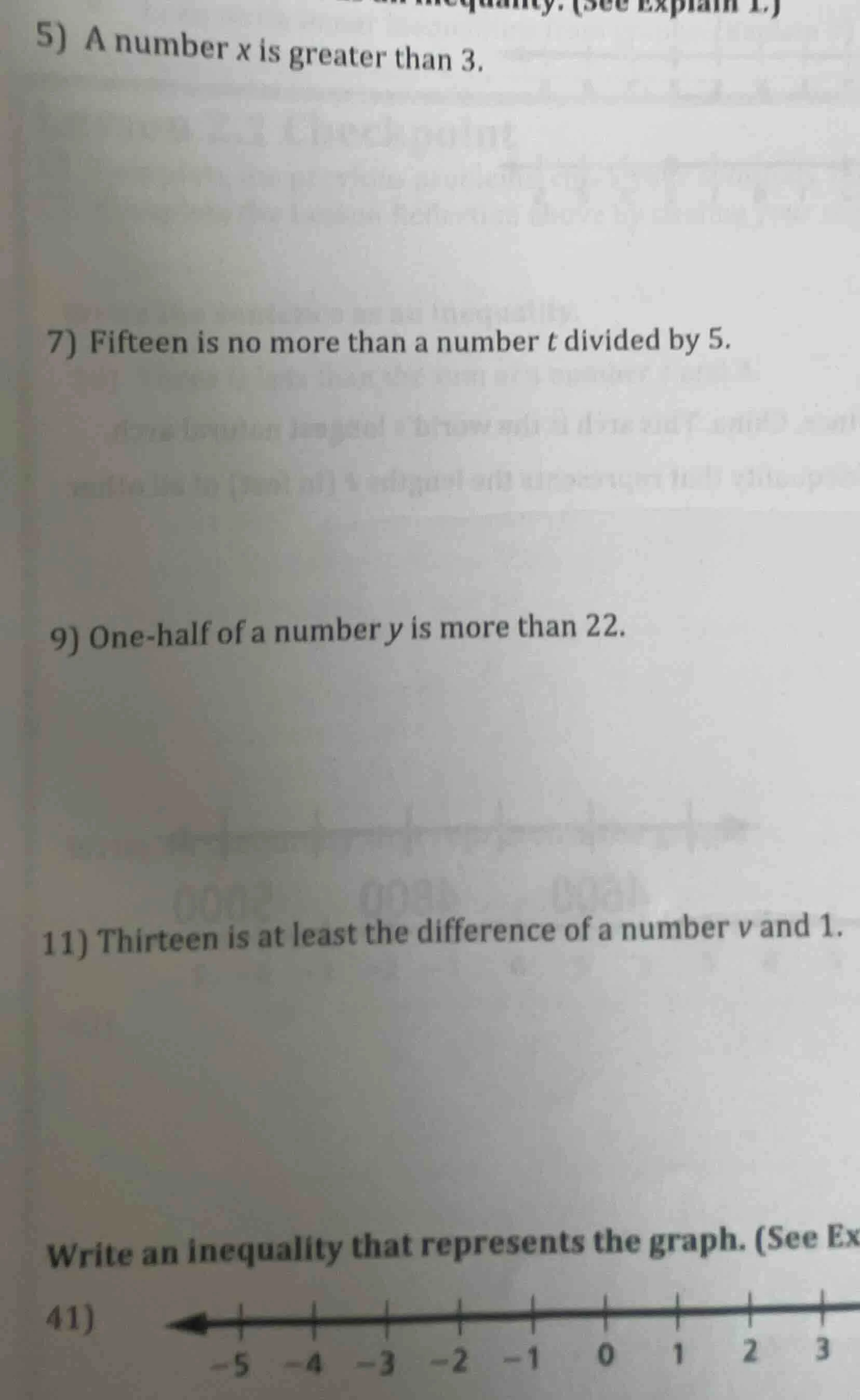 5) a number x is greater than 3. 7) fifteen is no more than a number t …