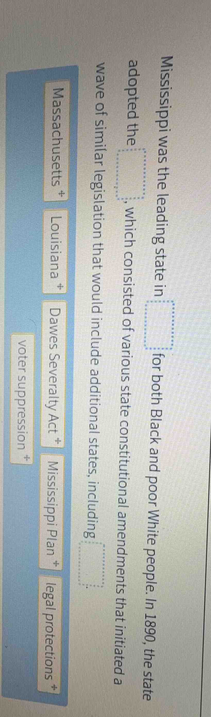 mississippi was the leading state in for both black and poor white peop…