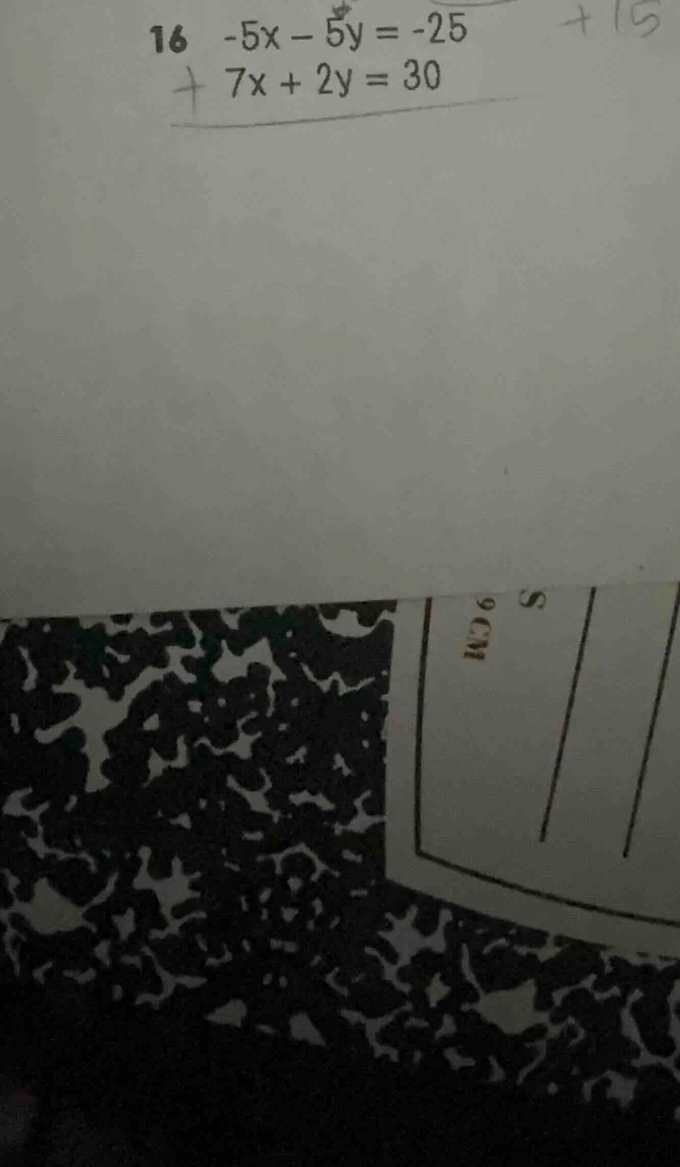 16 -5x - 5y = -25 + 7x + 2y = 30