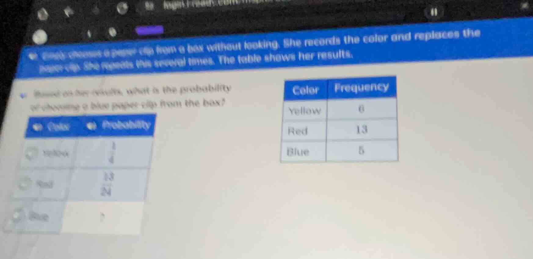 emily chooses a paper clip from a box without looking. she records the …