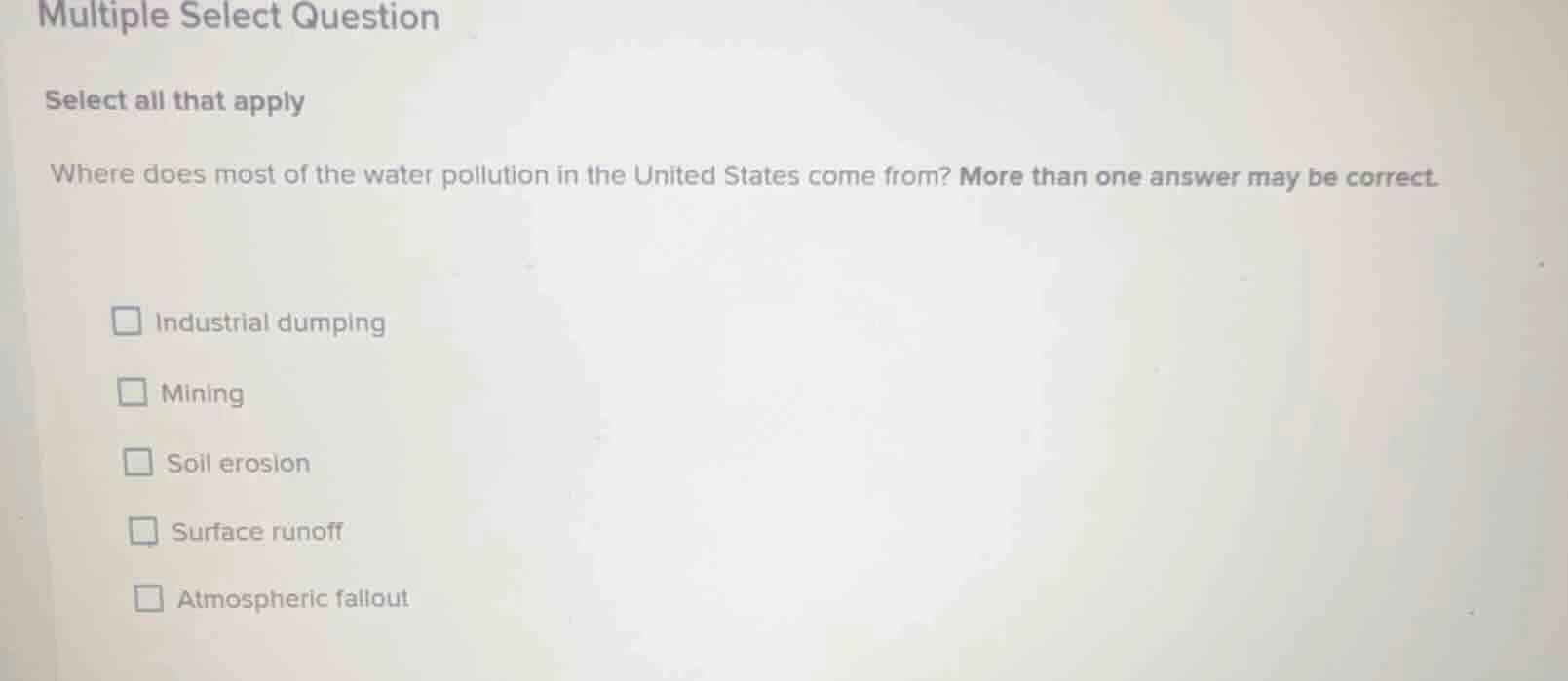 multiple select question select all that apply where does most of the w…