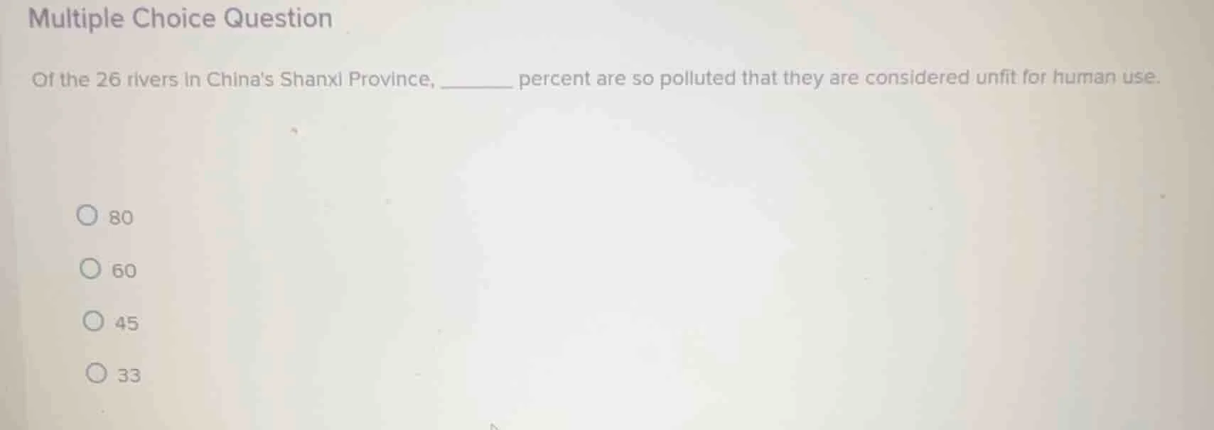 multiple choice question of the 26 rivers in chinas shanxi province, __…