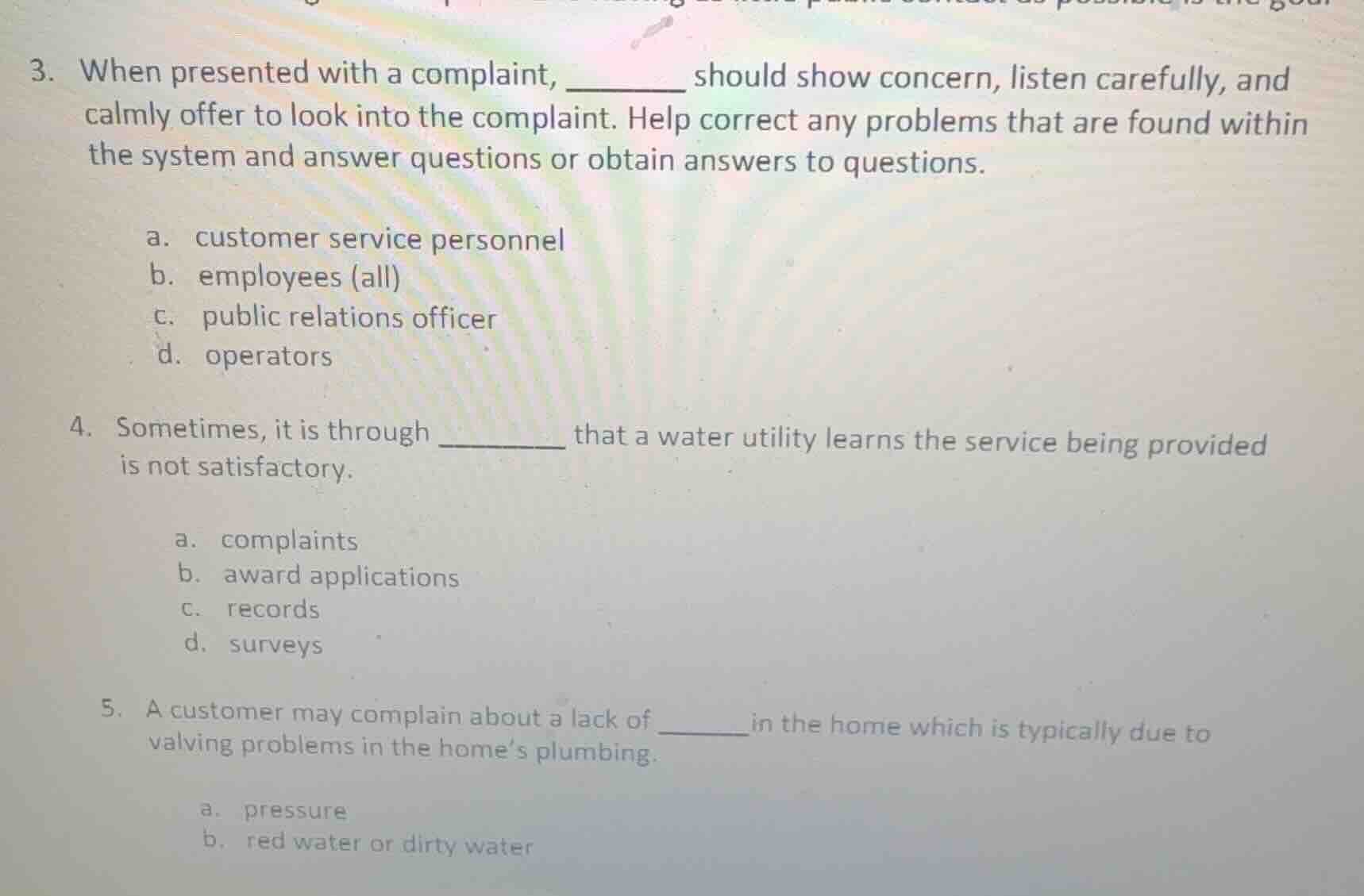3. when presented with a complaint, ______ should show concern, listen …