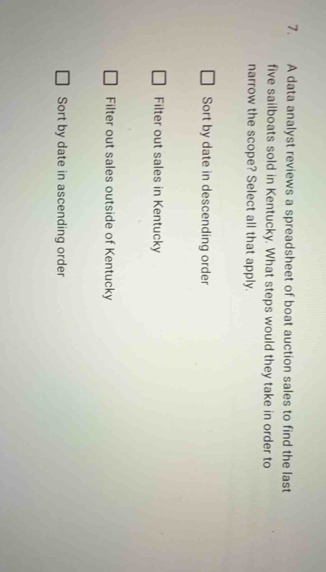 7. a data analyst reviews a spreadsheet of boat auction sales to find t…