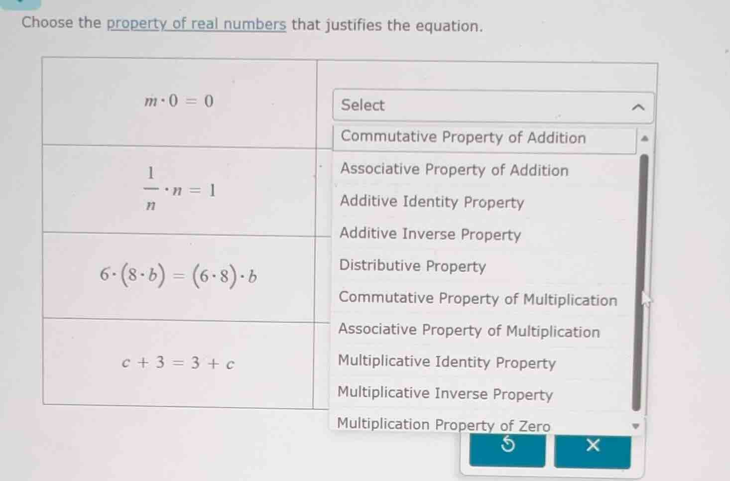 choose the property of real numbers that justifies the equation. $m\\cd…