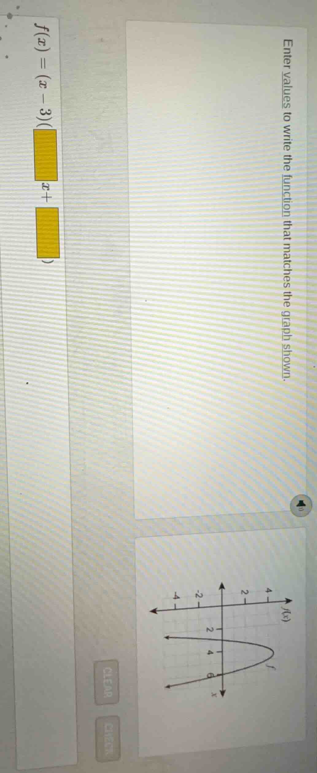 enter values to write the function that matches the graph shown. $f(x) …