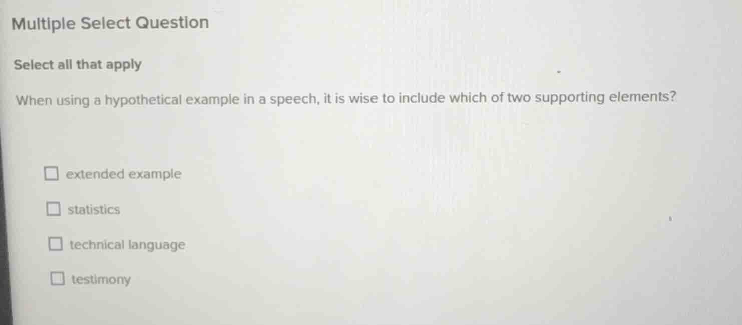 multiple select question select all that apply when using a hypothetica…
