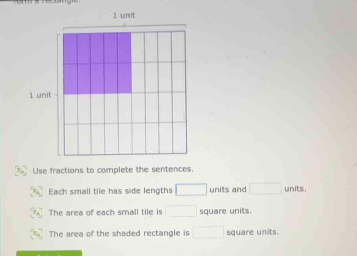1 unit 1 unit use fractions to complete the sentences. each small tile …