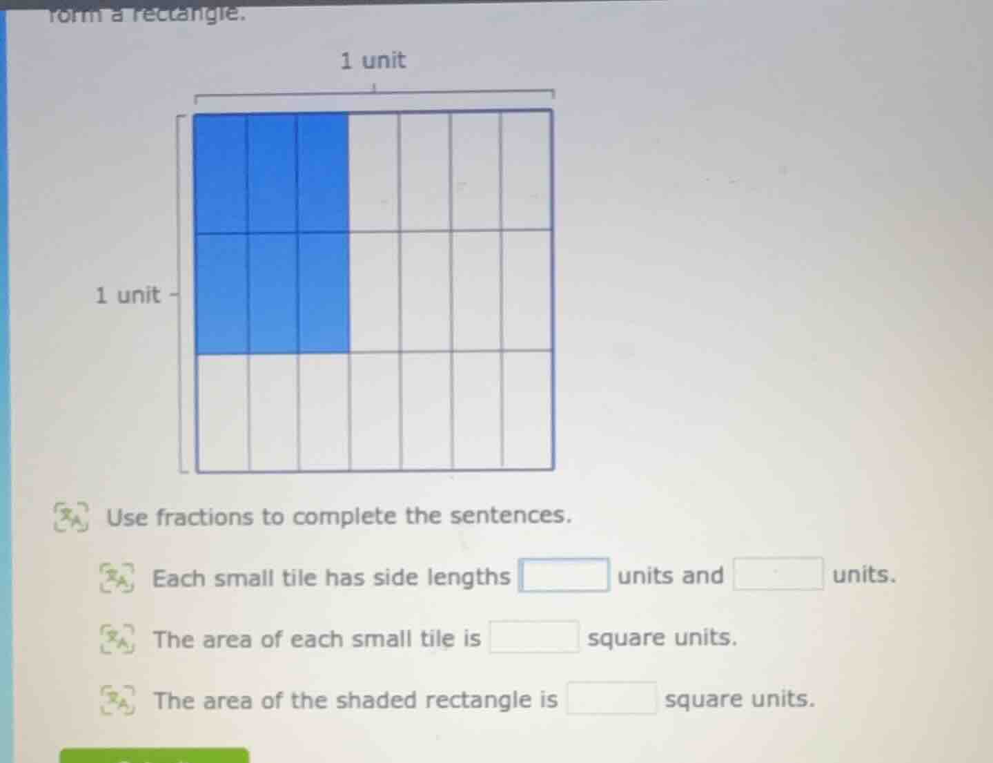 form a rectangle. use fractions to complete the sentences. each small t…