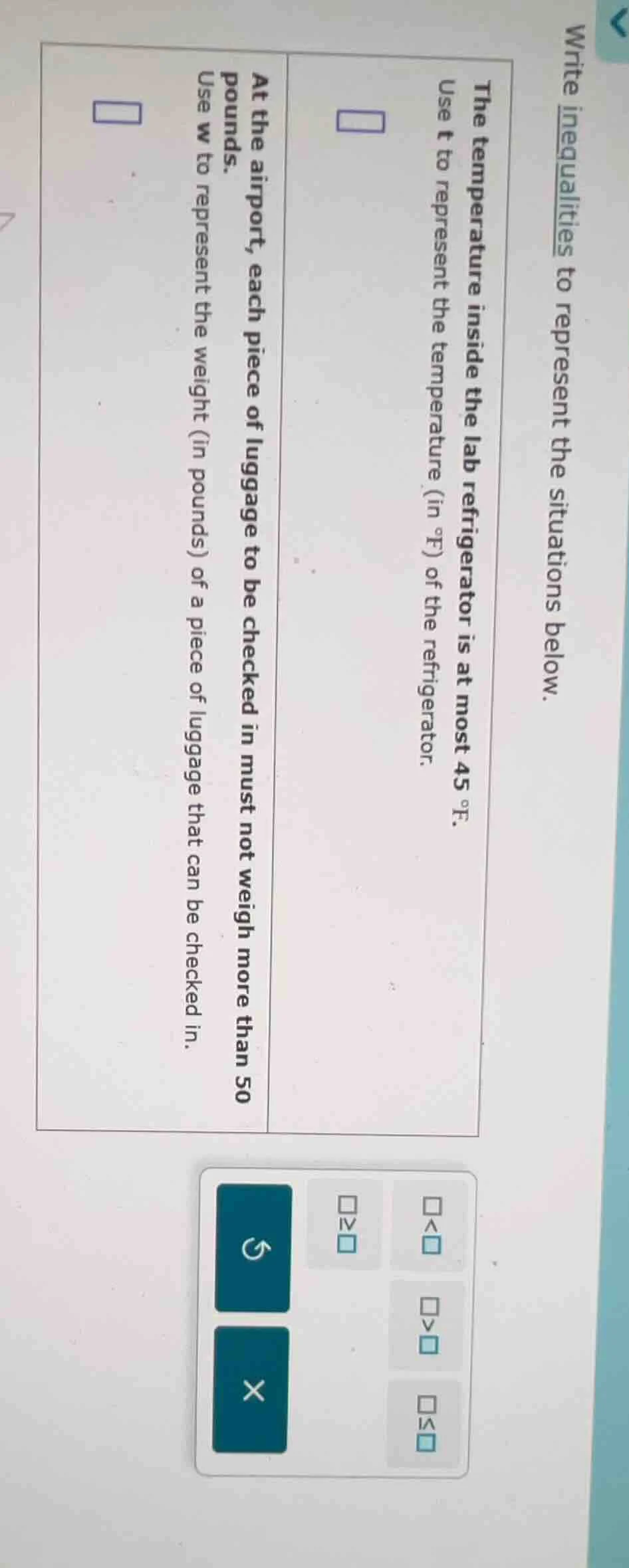 write inequalities to represent the situations below. the temperature i…