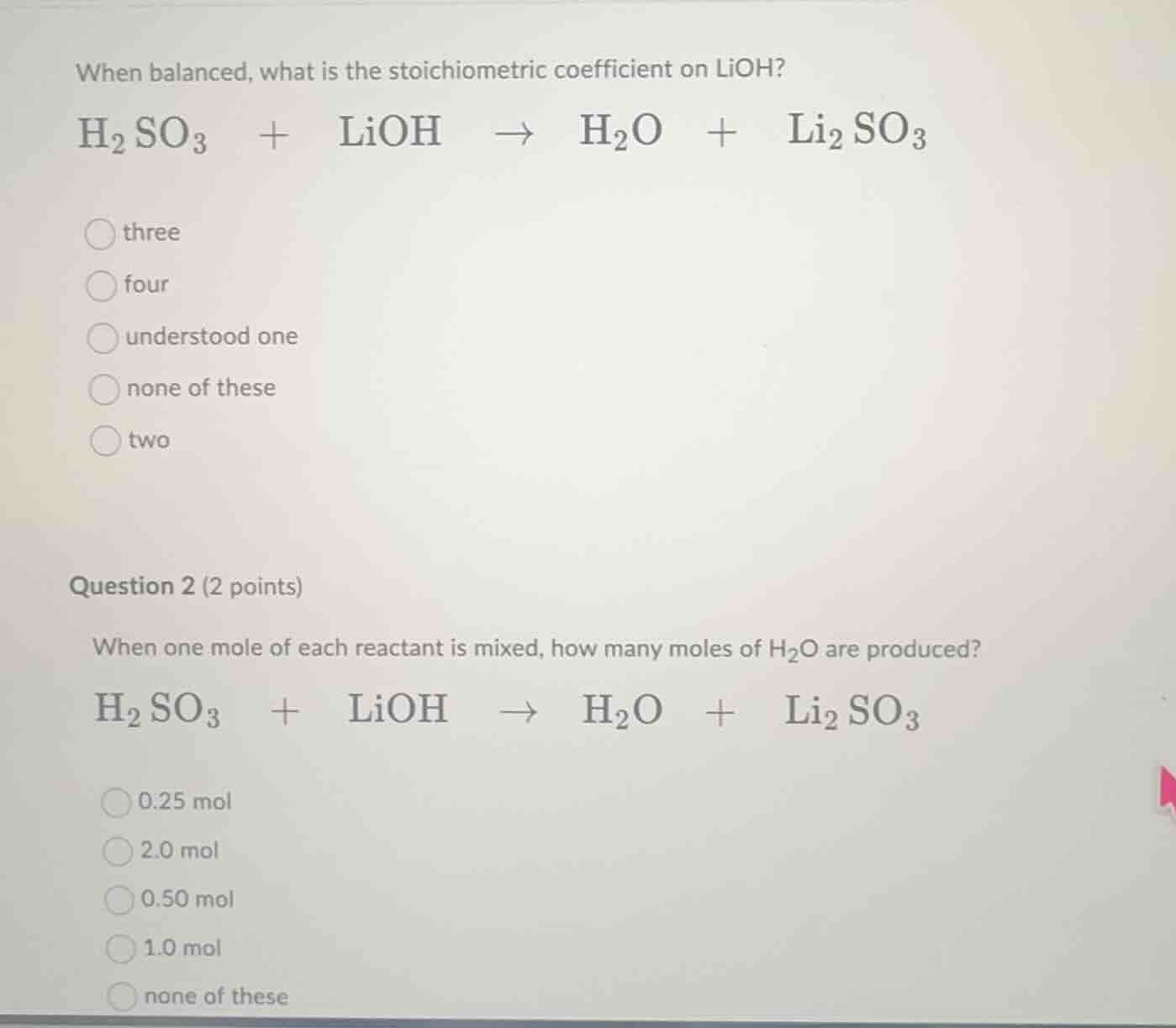 when balanced, what is the stoichiometric coefficient on lioh?\ $\\ce{h…