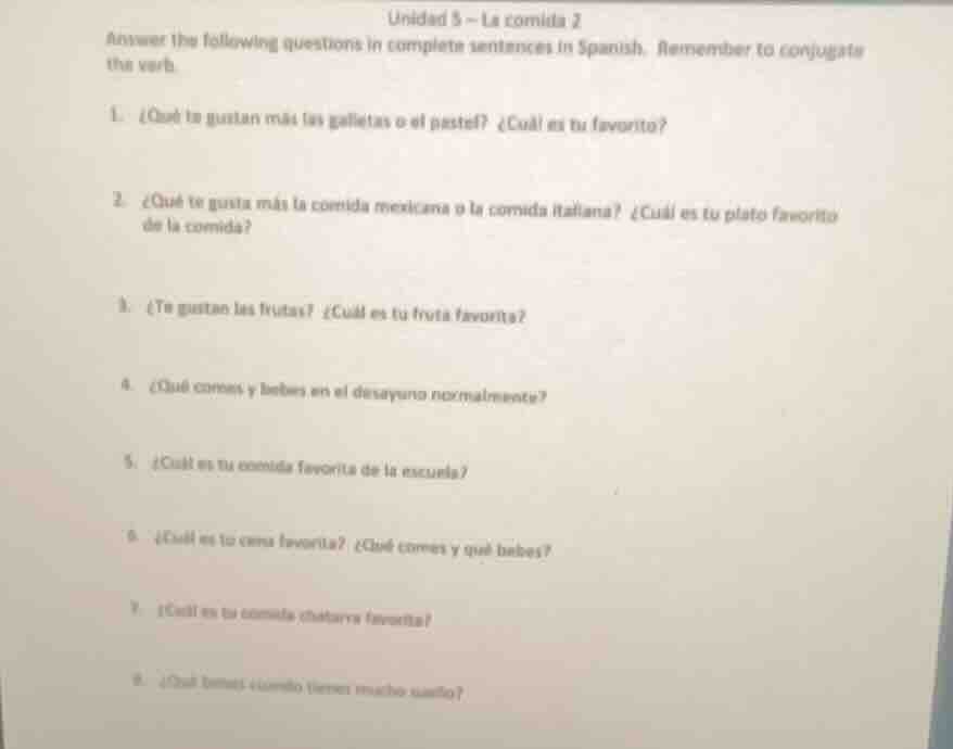 unidad 5 - la comida 2 answer the following questions in complete sente…