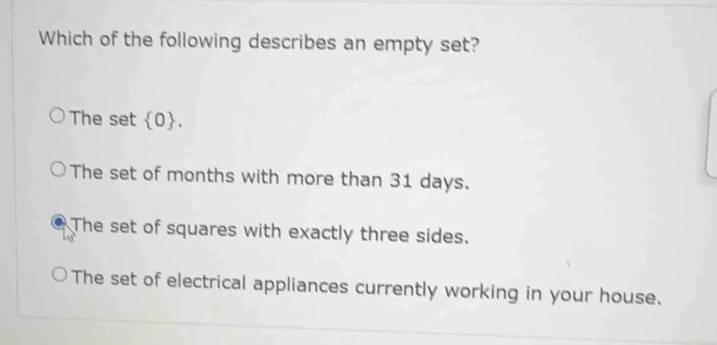 which of the following describes an empty set? the set {0}. the set of …