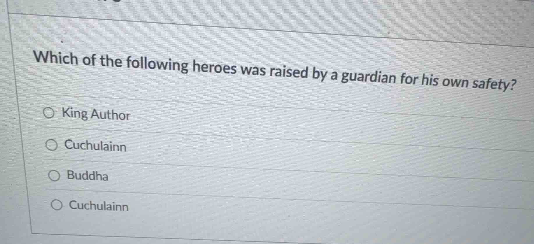 which of the following heroes was raised by a guardian for his own safe…