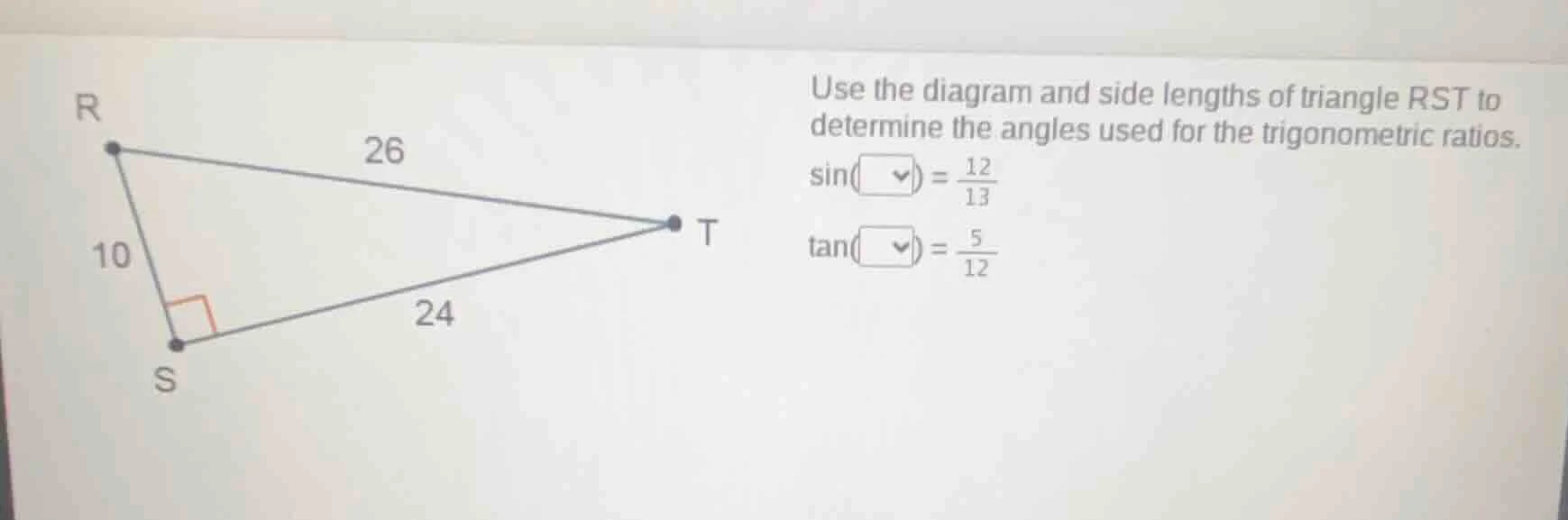 use the diagram and side lengths of triangle rst to determine the angle…