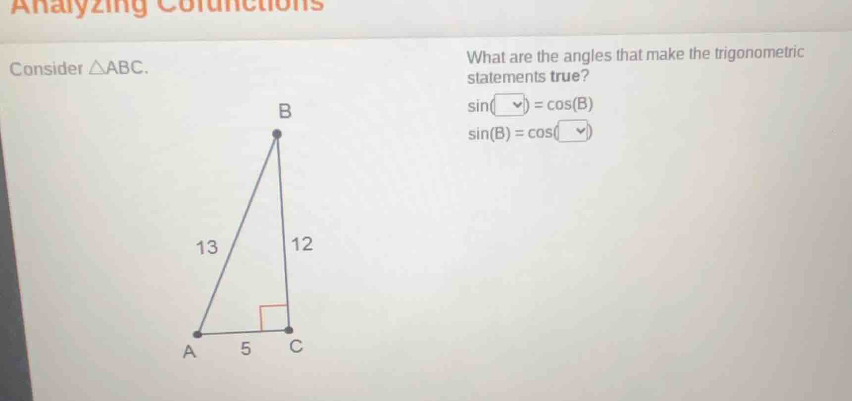 analyzing co... consider △abc. what are the angles that make the trigon…