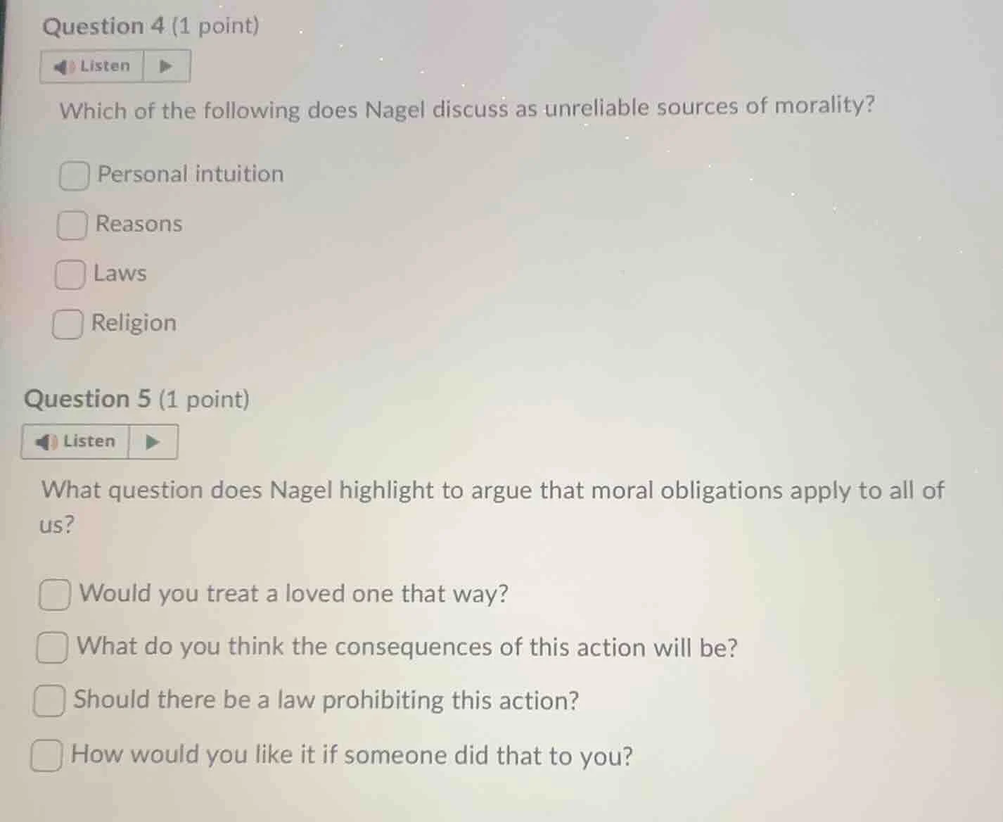 question 4 (1 point) listen which of the following does nagel discuss a…