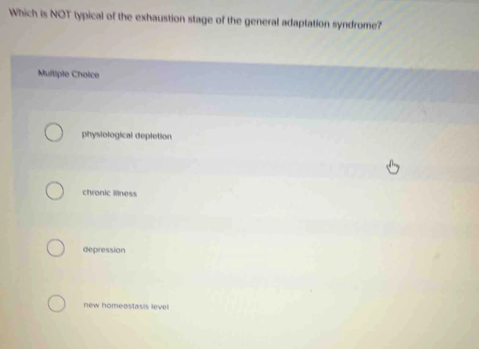 which is not typical of the exhaustion stage of the general adaptation …