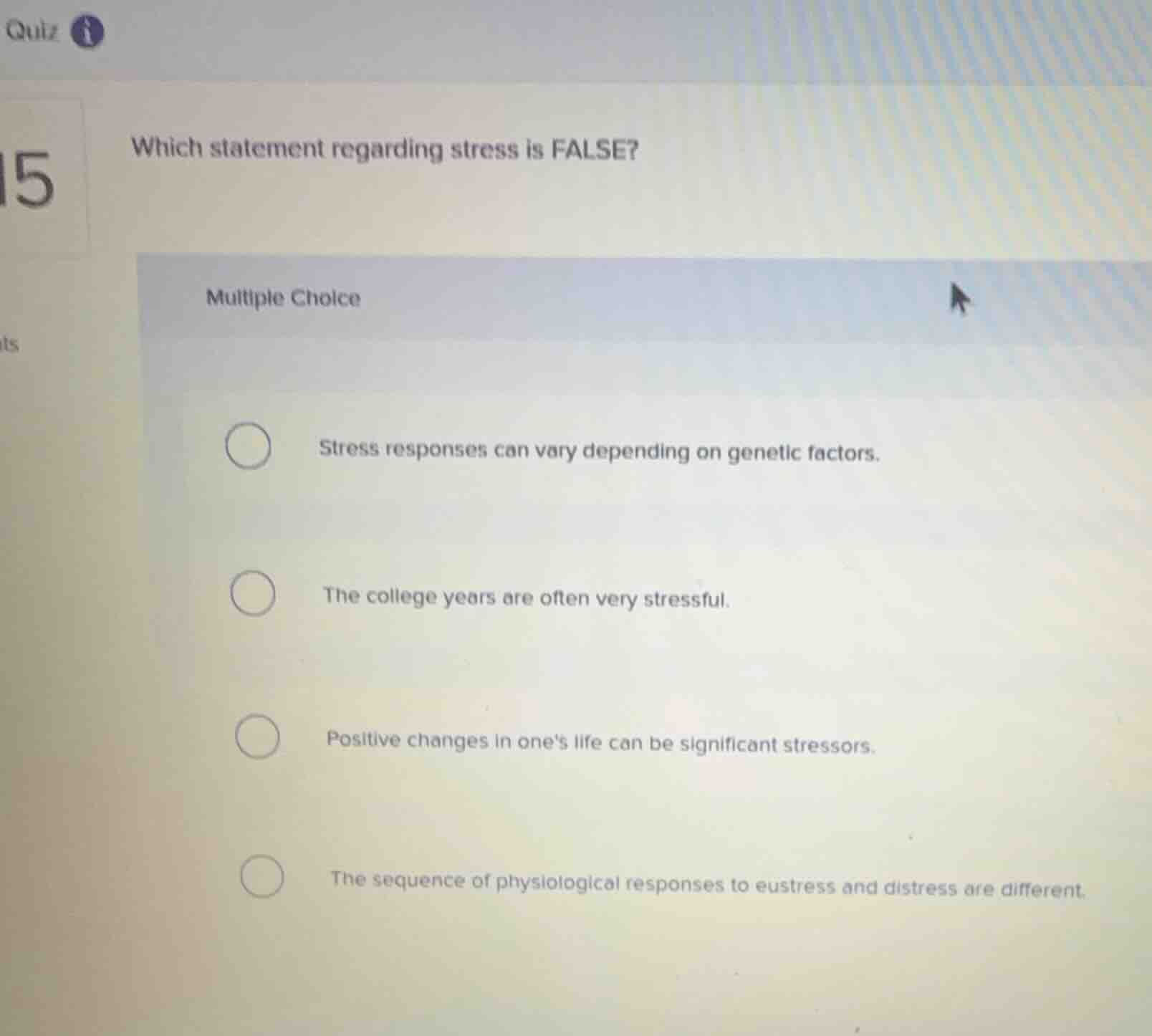 which statement regarding stress is false? multiple choice stress respo…