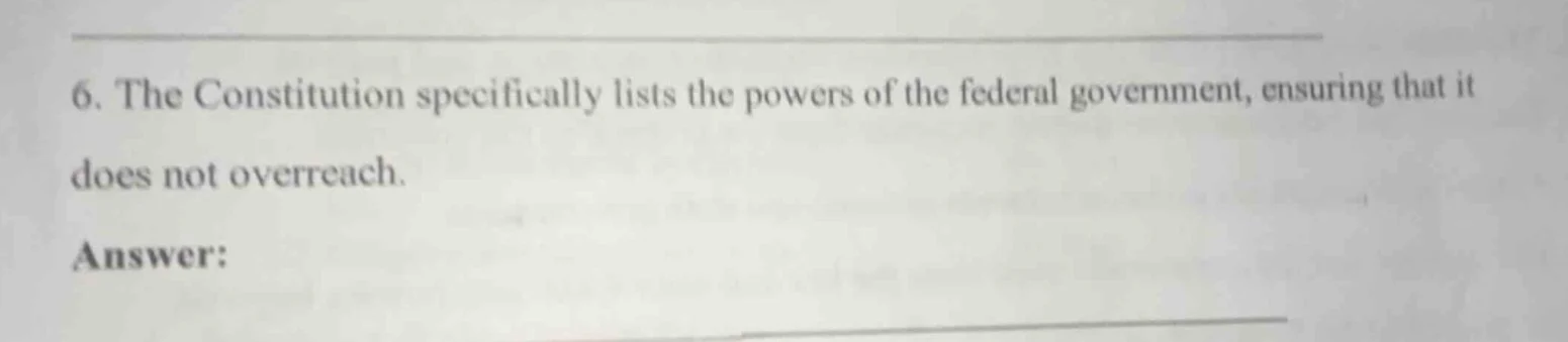 6. the constitution specifically lists the powers of the federal govern…