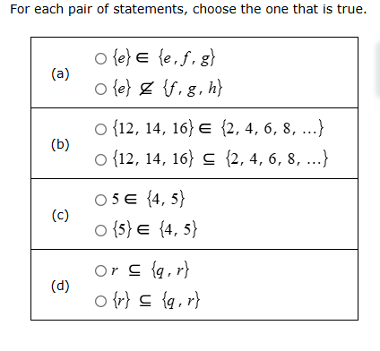 for each pair of statements, choose the one that is true. (a) - ${e} in…