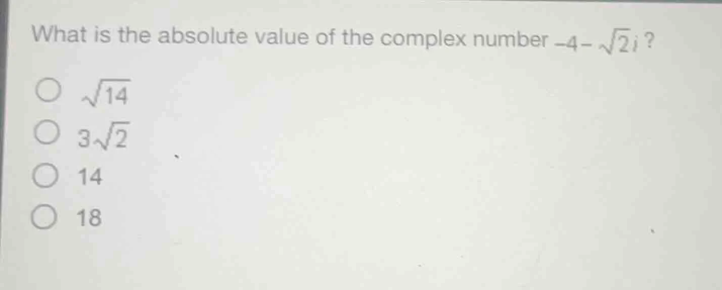 what is the absolute value of the complex number $-4 - sqrt{2}i$? $circ…
