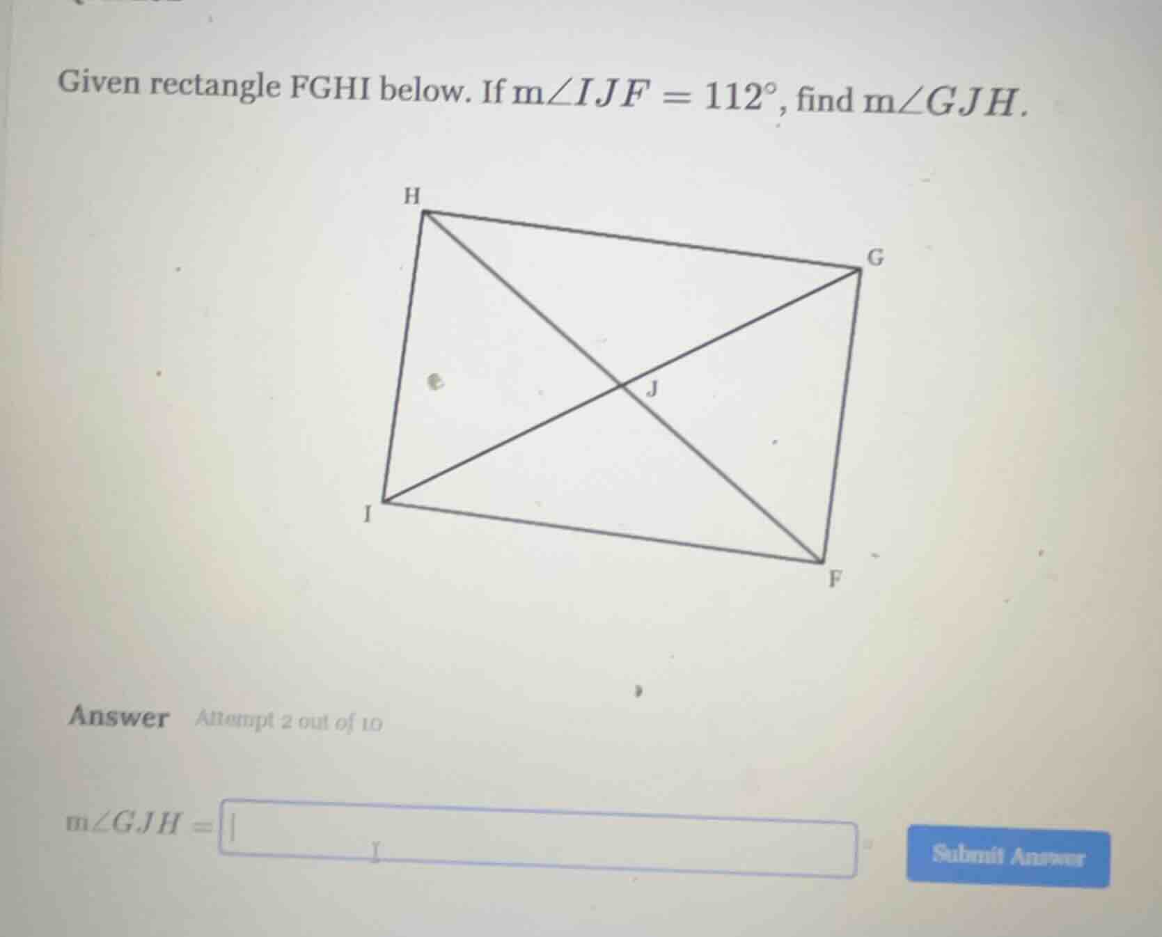 given rectangle fghi below. if m∠ijf = 112°, find m∠gjh.