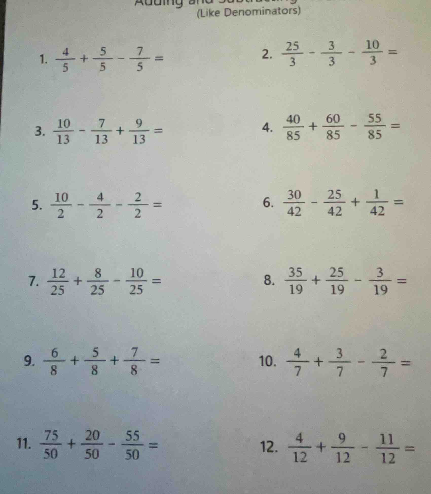 adding and subtracting (like denominators) 1. \\(\\frac{4}{5} + \\frac{…