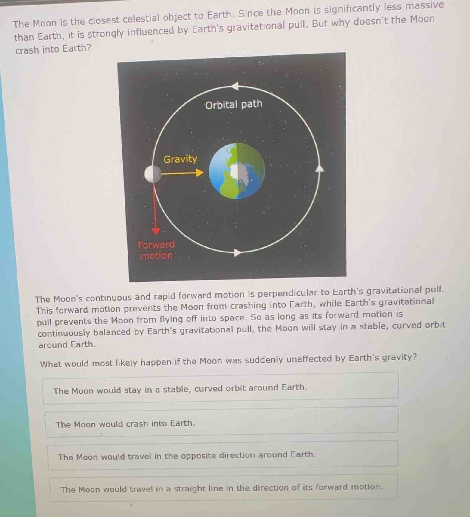 the moon is the closest celestial object to earth. since the moon is si…