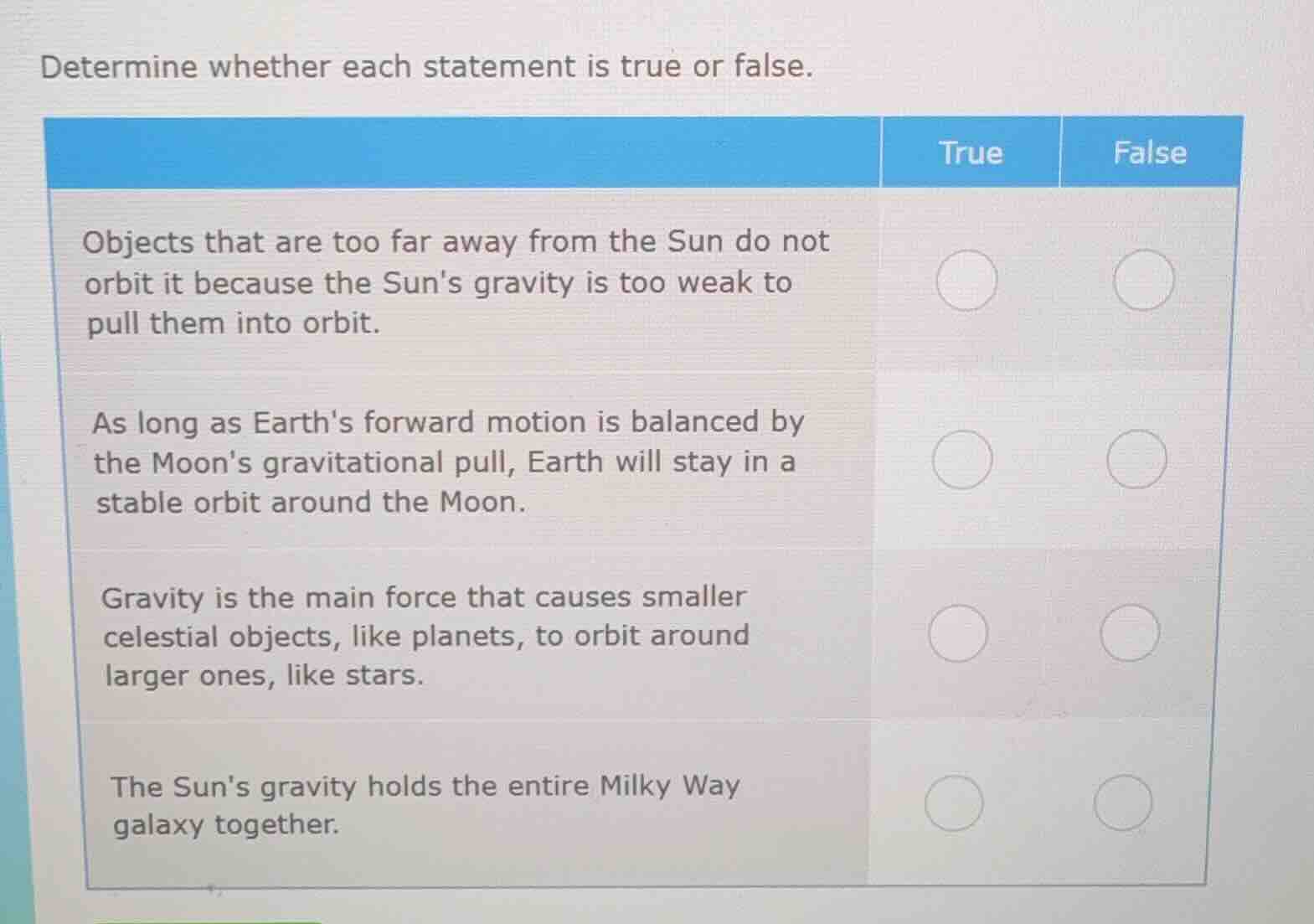 determine whether each statement is true or false. objects that are too…