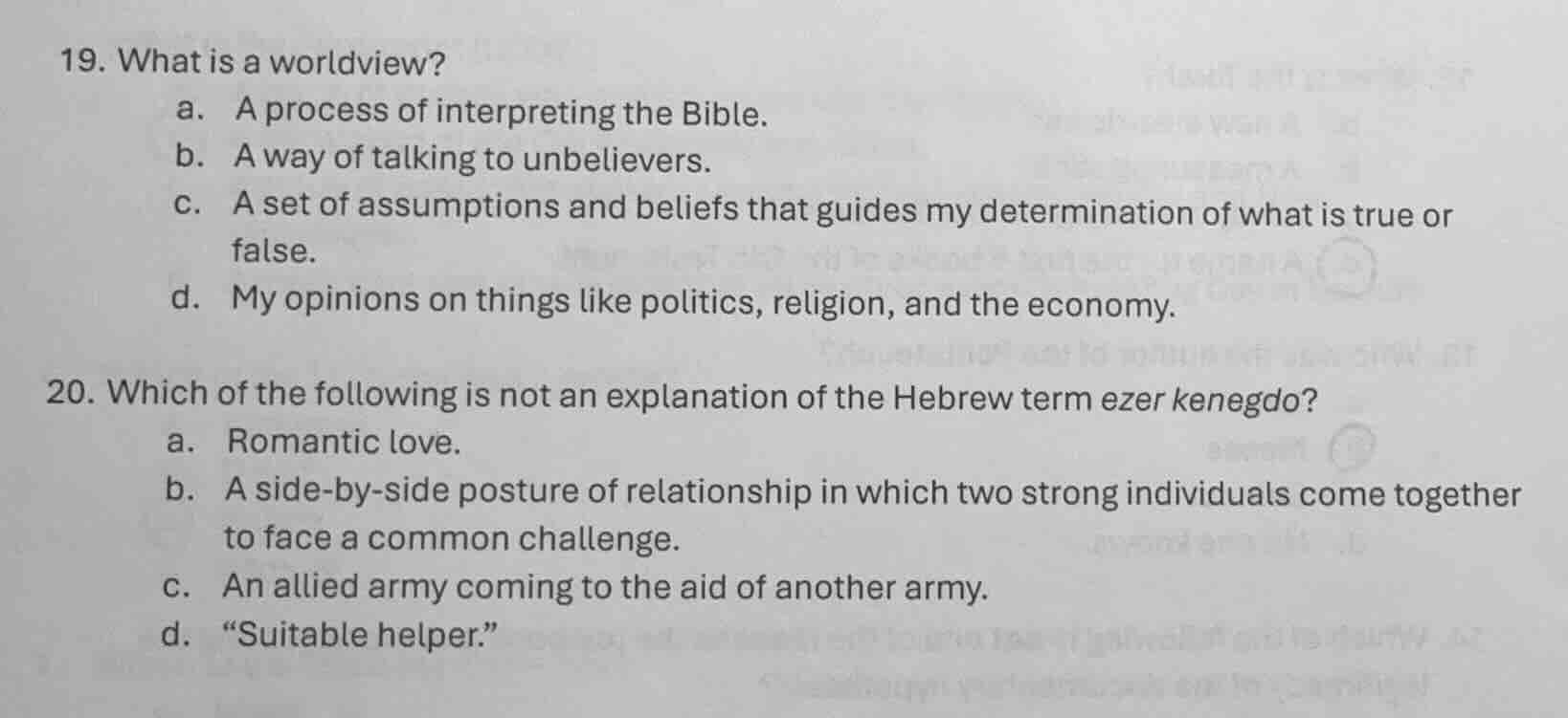 19. what is a worldview? a. a process of interpreting the bible. b. a w…