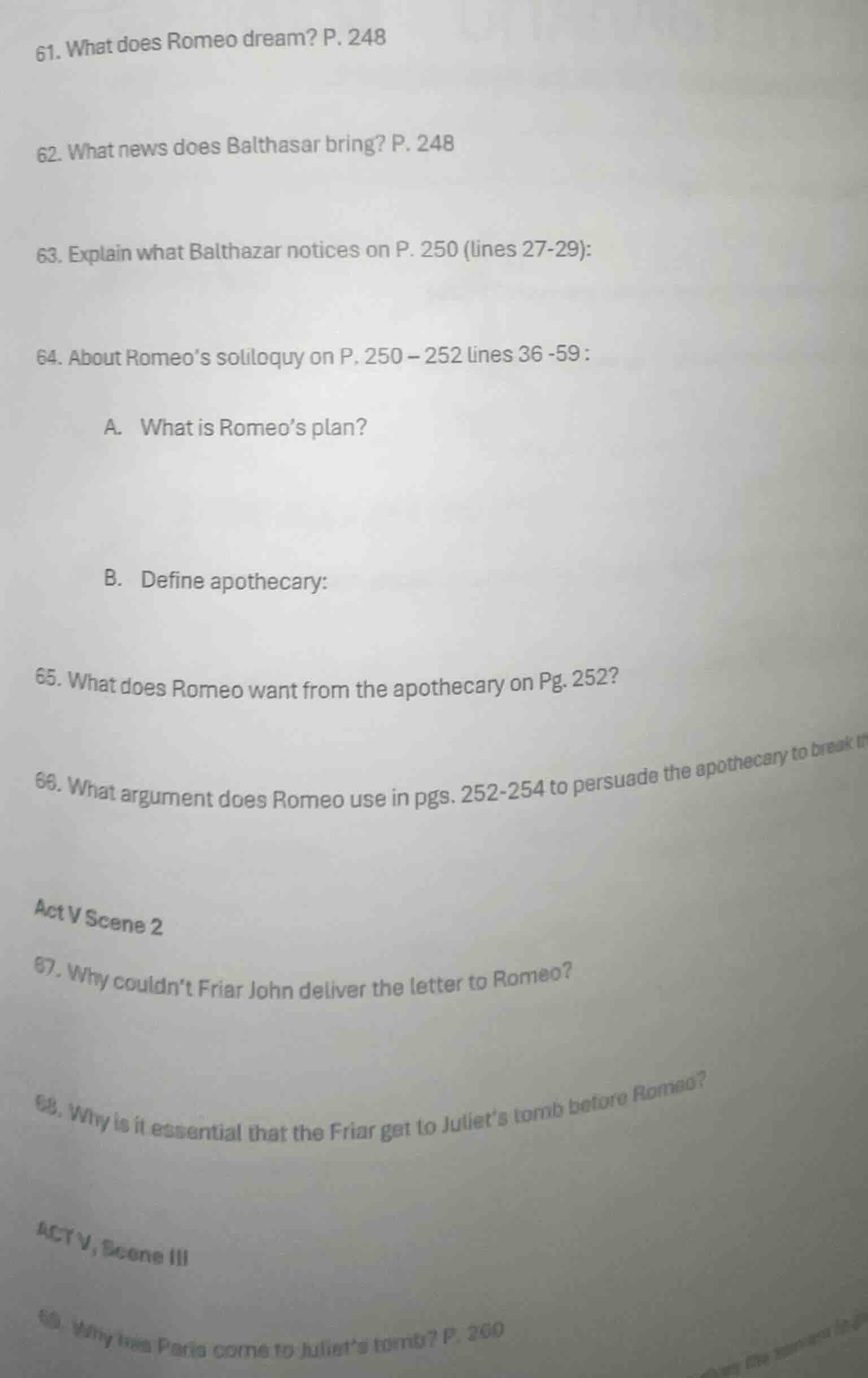 61. what does romeo dream? p. 248 62. what news does balthasar bring? p…